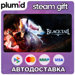 BLACKTAIL Steam Gift / Россия   МИР / АВТО