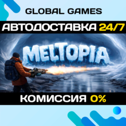 Meltopia STEAM GIFT 🚀АВТОДОСТАВКА