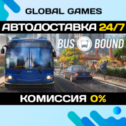 Bus Bound STEAM GIFT 🚀АВТОДОСТАВКА