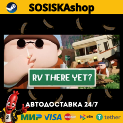 RV There Yet?   ВЫБОР РЕГИОНА STEAM
