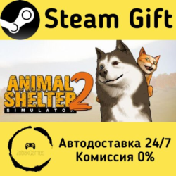 🚀 Animal Shelter 2 🤖 Steam Gift Россия ⚡ мгновенно