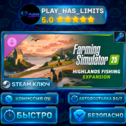 🔑Farming Simulator 25: Highlands Fishing Expansion КЛЮЧ STEAM СНГ   РФ