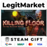 Killing Floor / Steam АВТО / РУ   МИР