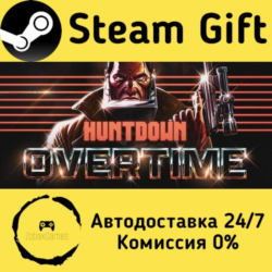 🚀 HUNTDOWN: OVERTIME 🤖 Steam Gift Россия ⚡ мгновенно