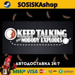 Keep Talking and Nobody Explodes   ВЫБОР РЕГИОНА STEAM