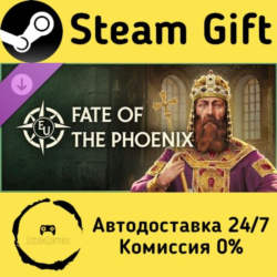 🚀 Europa Universalis V: Fate of the Phoenix 🤖 Steam Gift Россия ⚡ мгновенно