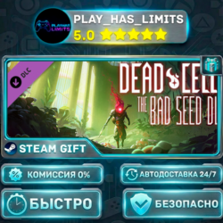 🎁Dead Cells: The Bad Seed *RU/BY/UA/СНГ Steam Auto