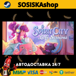 Spirit City: Lofi Sessions   ВЫБОР РЕГИОНА STEAM