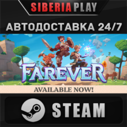 Farever STEAM АВТОДОСТАВКА RU/KZ/UA/СНГ
