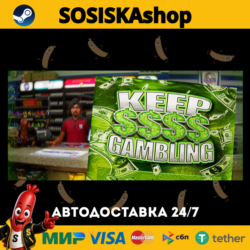 KEEP GAMBLING   ВЫБОР РЕГИОНА STEAM