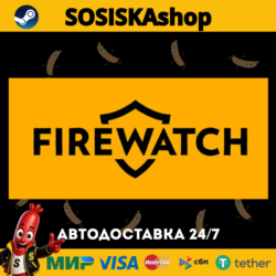 Firewatch   ВЫБОР РЕГИОНА STEAM