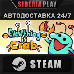 Everything is Crab: The Animal Evolution Roguelite STEAM RU/KZ/UA/СНГ