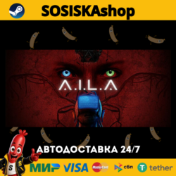A.I.L.A   ВЫБОР РЕГИОНА STEAM