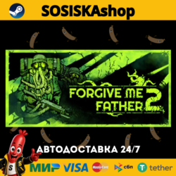 Forgive Me Father 2   ВЫБОР РЕГИОНА STEAM