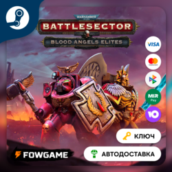 Warhammer 40,000: Battlesector - Blood Angels Elites DLC (РУ СНГ)   КЛЮЧ STEAM