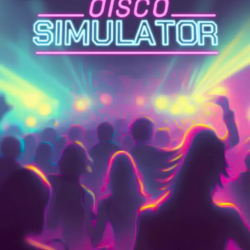 Disco Simulator (Steam/WW)