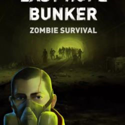 Last Hope Bunker: Zombie Survival (Steam/WW)