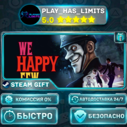 🎁We Happy Few *UA/KZ/СНГ/TR/AR Steam Auto
