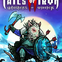 Tails of Iron 2: Whiskers of Winter (Steam/ROW)