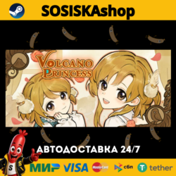 Volcano Princess   ВЫБОР РЕГИОНА STEAM