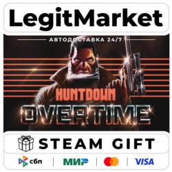HUNTDOWN: OVERTIME / Steam АВТО / РУ   МИР