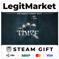 Thief / Steam АВТО / РУ   МИР