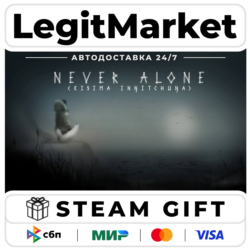 Never Alone (Kisima Ingitchuna) / Steam АВТО / РУ   МИР