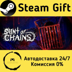 🚀 Saint of Chains 🤖 Steam Gift Россия ⚡ мгновенно