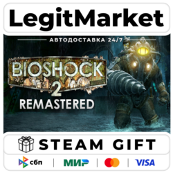 BioShock 2 Remastered / Steam АВТО / РУ   МИР