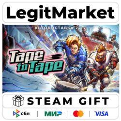 Tape to Tape / Steam АВТО / РУ   МИР