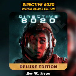 Directive 8020 Deluxe Ed. [Все DLC]・ ПАТЧИ・STEAM・[ Бонусы]