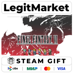 FINAL FANTASY VI / Steam АВТО / РУ   МИР