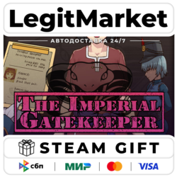 The Imperial Gatekeeper / Steam АВТО / РУ   МИР