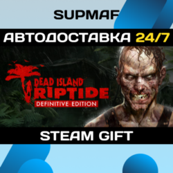 Dead Island Riptide - Definitive Edition | STEAM GIFT | KZ UA CIS