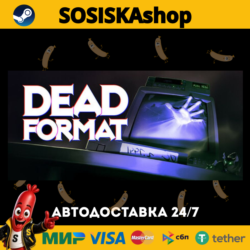 Dead Format   ВЫБОР РЕГИОНА STEAM