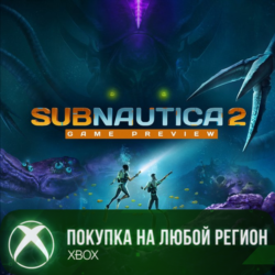 Subnautica 2 XBOX На Любой Регион