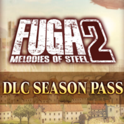 Fuga: Melodies of Steel 2 - Season Pass (Steam/WW)