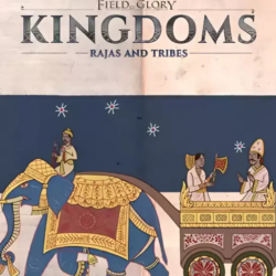 Field of Glory: Kingdoms - Rajas and Tribes (Steam/RU CIS)