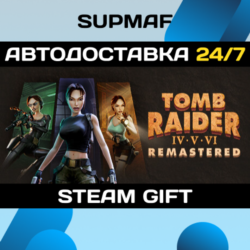 Tomb Raider IV-VI Remastered | STEAM GIFT | KZ UA BY CIS