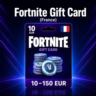 Fortnite Gift Card (Франция) 10–150 EUR | Код пополнения