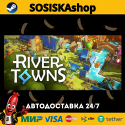 River Towns   ВЫБОР РЕГИОНА STEAM