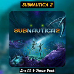 Subnautica 2 [Все DLC]・ ПАТЧИ・STEAM・[ Бонусы]
