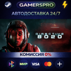 Directive 8020・ВЫБОР РЕГИОНА・STEAM GIFT АВТО・