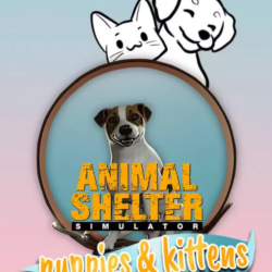 Animal Shelter - Puppies & Kittens DLC (Steam/WW)
