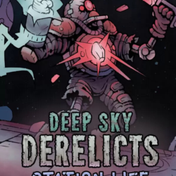 Deep Sky Derelicts - Station Life (Steam/RU CIS)