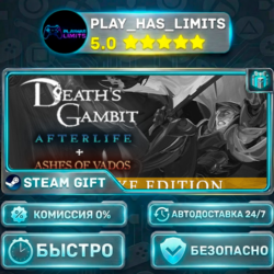🎁Death's Gambit: Afterlife *RU/BY/UA/СНГ Steam Auto