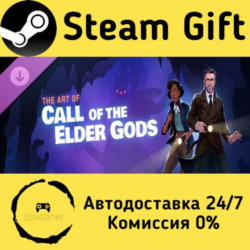 🚀 The Art of Call of the Elder Gods 🤖 Steam Gift Россия ⚡ мгновенно