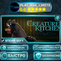 🎁Creature Kitchen *RU/BY/UA/СНГ Steam Auto