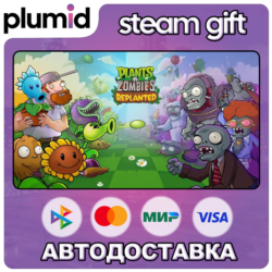 Plants vs. Zombies: Replanted Steam Gift / Россия   МИР / АВТО