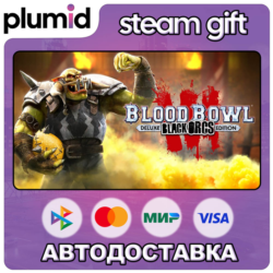 Blood Bowl 3 Black Orcs Edition Steam Gift / Россия   МИР / АВТО